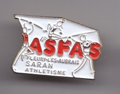 Pin's ASFAS  Saran Fleury Les Aubrais Athélisme Dpt 45  Réf 7304JL - Atletiek