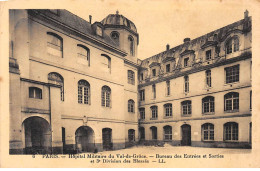 PARIS - Hôpital Militaire Du Val De Grâce - Bureau Des Entrées Et Sorties Et 3e Division Des Blessés - état - Gesundheit, Krankenhäuser