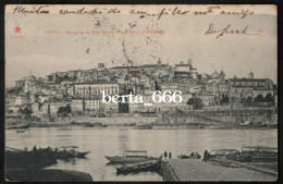 Porto * Margem Do Rio Douro * Rua Nova Da Alfândega * Nº 27 Edição Estrela Vermelha * Circulado 1909 - Porto