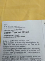 Doodsprentje Yvonne Hoste / Marialoop 23/7/1913 Roeselare 9/8/1991 ( Zuster Marie Prisca / Zuster V. Liefde ) - Godsdienst & Esoterisme