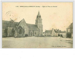 72.MAROLLES LES BRAULTS.EGLISE ET PLACE DU MARCHE.TACHE - Marolles-les-Braults