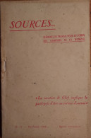 LES CHANTIERS DE LA JEUNESSE SOURCES 12/1942 N°17 ELEMENT DE TRAVAIL POUR LES CHEFS PERIODE VICHY 88 PAGES - 1939-45