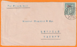 1899 - 5 C Sage Surchargé Chine Sur Devant D'enveloppe De SHANGHAI / BFE Chine  Vers LEIPZIG, Saxe Sachsen, Allemagne - Lettres & Documents