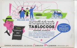 Buvard Annees  50's NEUF TABLOCODE EDMOND DUJARDIN ARCACHON - Papierwaren