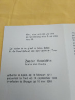 Doodsprentje Maria Van Houtte / Egem 16/2/1911 Brugge 10/5/1981 ( Zuster Henriëtte ) - Religion & Esotericism