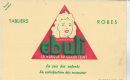 Buvard Annees  50's NEUF  TABLIERS EBULI - Textile & Vestimentaire