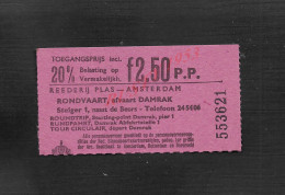 TICKET ? PAYS BAS DE AMSTERDAM : - Biglietti D'ingresso