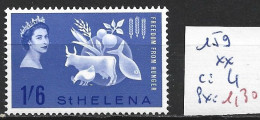 SAINTE-HELENE 159 ** Côte 4 € - St. Helena