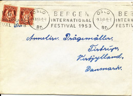 Norway Cover Sent To Denmark Oslo 9-3-1953 Bergen International Festival 1953 - Storia Postale
