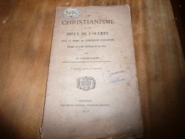 THEATRE ADOLPHE DURAND LAINE LE CHRISTIANISME ET LES DIEUX DE L'OLYMPE SOUS LE REGNE DE L'EMPEREUR DIOCLETIEN 1876 - French Authors