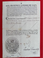 PASSEPORT AUTOGRAPHE FRANCISCO ANTONIO DE LACY 1791 CABALLERO GRAN CRUZ DE LA REAL ORDEN DE CARLOS III - Politiques & Militaires