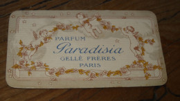 Carte Parfumée, Parfum PARADISIA, Gellé Freres PARIS  ............ 240622....E2-154 - Profumeria Antica (fino Al 1960)