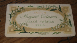 Carte Parfumée, Muguet Trianon, Gellé Freres PARIS, Calendrier 1911  ............ 240622....E2-155 - Profumeria Antica (fino Al 1960)