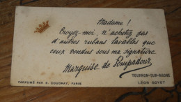Carte Parfumée, Marquise De Pompador A TOURNON, Léon GOYET  ............ 240622....E2-158 - Profumeria Antica (fino Al 1960)