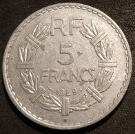 FRANCE - 5 FRANCS 1949 B - Lavrillier - Aluminium - Gad 766 - KM 888b.2 - 5 Francs