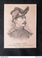 Il Generale André, Comandante Della Scuola Politecnica Incisione Del 1894 - Vor 1900