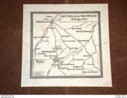 Carta Cartina Estratta Da Atlante Del 1890 Battaglia Di Waterloo 18 Giugno 1815 - Vor 1900