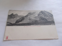 LA GRANDE CASSE COL DE LA VANOISE  ( 73 Savoie )  VUE GENERALE  1906 - Pralognan-la-Vanoise