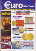 (Livres). Monnaies. Euro Et Collections. N° 56. Aout/sept 2015 & N° 54 & 70 - Books & Software