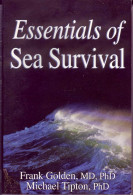 (Livres). Medecine. Essentials Of Sea Survival. Survie En Mer - Sonstige & Ohne Zuordnung