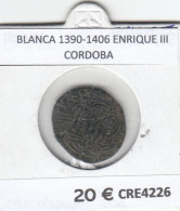CRE4226 MONEDA ESPAÑA BLANCA 1390-1406 ENRIQUE III CORDOBA MC - Altri & Non Classificati