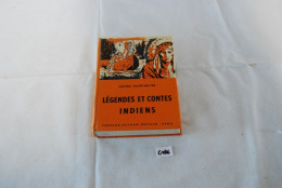 C186 Livre - Légendes Et Contes Indiens - Geschiedenis