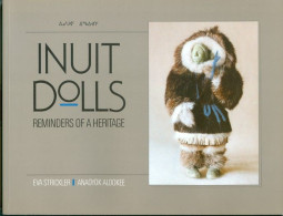 Livre Poupées / Book On Dolls = INUIT  DOLLS, Reminder Of A Heritage  (10384-A) - Ontwikkeling