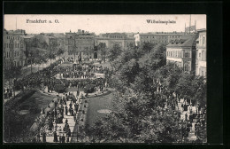 AK Frankfurt A. O., Wilhelmsplatz Mit Denkmal  - Frankfurt A. D. Oder