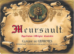 MEURSAULT - CLAUDE De CHARMES - Négociant Éleveur à BEAUNE - Bourgogne