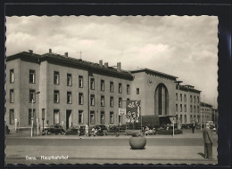 AK Gera, Blick Auf Den Hauptbahnhof  - Gera