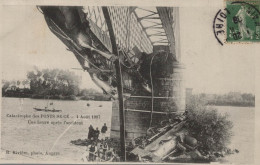 49 CATASTROPHE DES PONT DE CE 4 AOUT 1907 UNE HEURE APRES L ACCIDENT CPA BON ETAT - Catastrophes