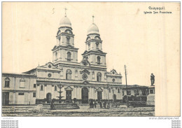 EQUATEUR GUAYAQUIL  IGLESIA SAN FRANCISCO - Ecuador