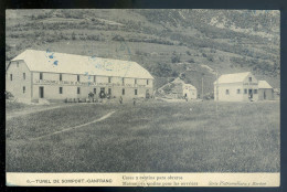 Cpa D' Espagne Aragon - Tunel De Somport Canfranc -- Maison Et Cantine Pour Les Ouvriers   MAI24-9 - Huesca