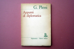 G.Plessi Appunti Di Diplomatica Patron Editore 1968 - Zonder Classificatie