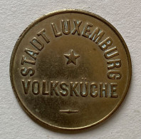 Luxembourg .25c. Stadt Luxemburg Volksküche Jeton -Token- Bon ( +- 30 Mm ) - Profesionales / De Sociedad