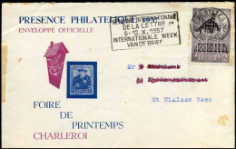 België / Belgique / Belgium - Présence Philatélique - Foire De Printemps Charleroi - Europa CEPT - 1957