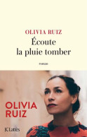 Ecoute La Pluie Tomber: Roman - Classic Authors