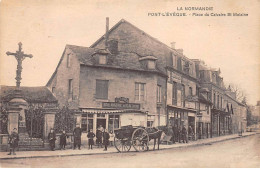 PONT L'EVEQUE - Place Du Calvaire Saint Melaine - Très Bon état - Pont-l'Evèque