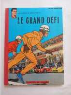 BD MICHEL VAILLANT-LE GRAND DEFI- 1962--ETAT B - Michel Vaillant