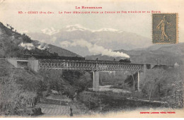 CERET - Le Pont Métallique Pour Le Chemin De Fer D'Amélie Les Bains - Très Bon état - Ceret