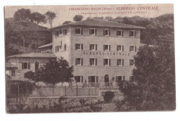 CHIANCIANO 6 - ALBERGO CENTRALE -- SIENA - Siena