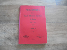 PUBLICATIONS SOCIETE D' HISTOIRE REGIONALE T 5 Rance Sayetterie Beaumont Monbliart Moulin Salles Lez Chimay Sorcellerie - Belgique