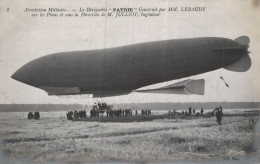 AEROSTATION MILITAIRE LE DIRIGEABLE PATRIE CONSTRUIT PAR MM LEBAUDY CPA BON ETAT - Zeppeline