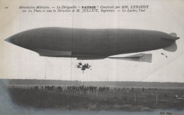 AEROSTATION MILITAIRE LE DIRIGEABLE PATRIE CONSTRUIT PAR MM LEBAUDY CPA BON ETAT - Zeppeline