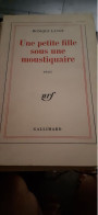 Une Petite Fille Sous Une Moustiquaire MONIQUE LANGE Gallimard 1972 - Autographed