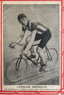 1911 CYCLISME  - L’ANGLAIS MÉRÉDITH SIX FOIS CHAMPION DU MONDE AMATEUR DES 100 Km SUR PISTE - LE PLEIN AIR - 1900 - 1949