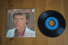 JOHNNY HALLYDAY DERRIERE L AMOUR SP 1976 VARIANTE IMPRIMERIE JAT - Rock