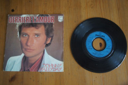 JOHNNY HALLYDAY DERRIERE L AMOUR SP 1976 VARIANTE IMPRIMERIE JAT - Rock