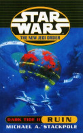 Star Wars: The New Jedi Order - Dark Tide Ruin - Autres & Non Classés