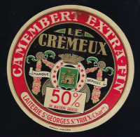 Etiquette Fromage Camembert Extra Le Crémeux 50%mg Laiterie St Georges St Yriex  Charente - Kaas